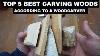 Top 5 Best Woods For Carving According To A Woodcarver